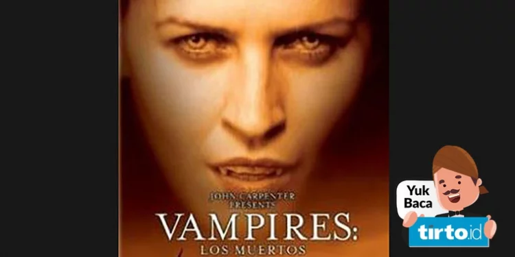 Sinopsis Film Vampires: Los Muertos Bioskop Trans TV, Lawan Vampir