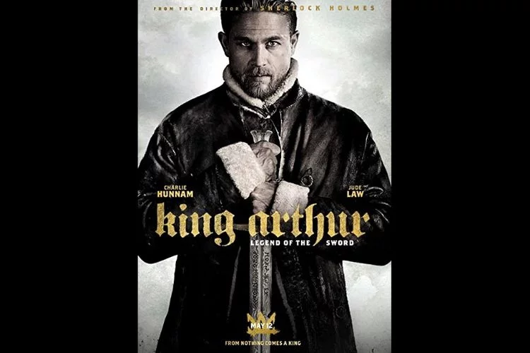 Sinopsis Film King Arthur: Legend of The Sword (2017)