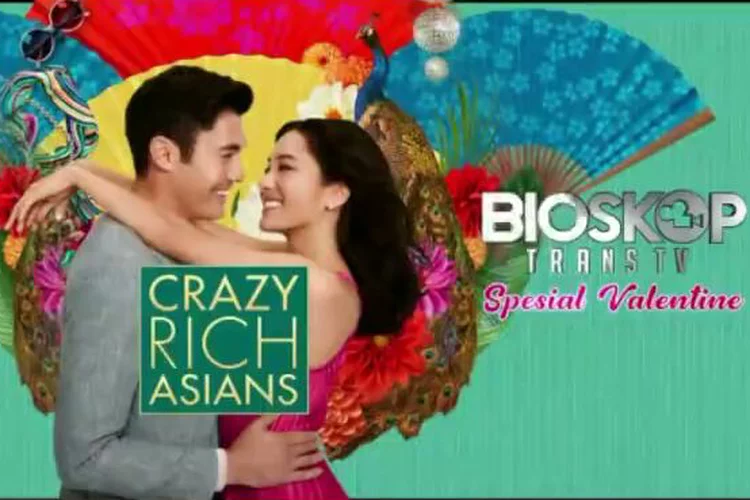 Sinopsis Film Crazy Rich Asians Tayang di Bioskop Trans TV Spesial Valentine, Ada Constance Wu, Michelle Yeoh