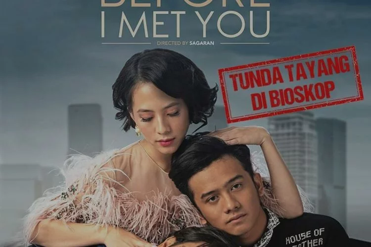Sinopsis Film Before I Met You, Tunda Tayang di Bioskop
