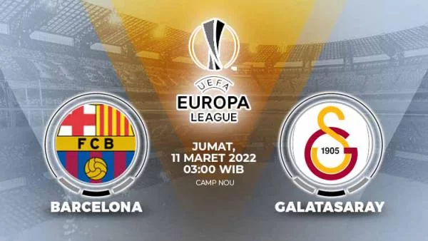 Link Live Streaming Liga Europa: Barcelona vs Galatasaray