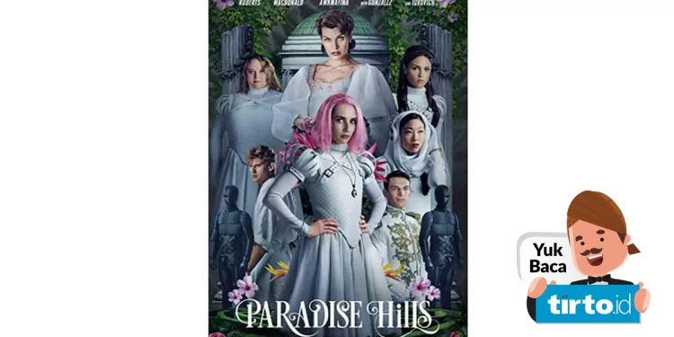 Sinopsis Film "Paradise Hills" yang Dibintangi Emma Roberts