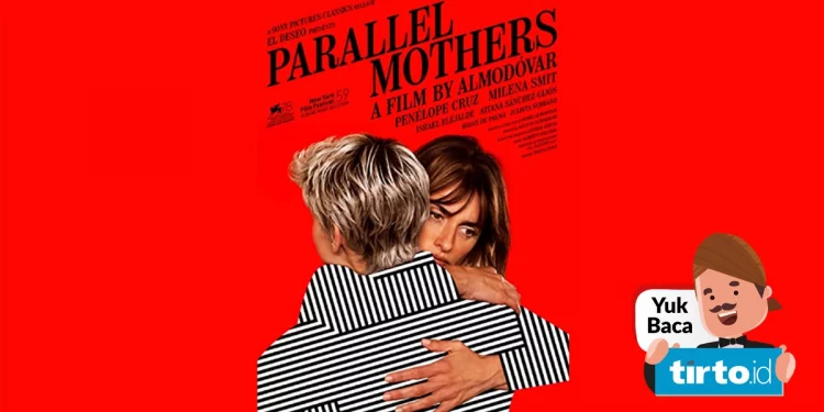 Sinopsis Film "Parallel Mothers" yang Dibintangi Penelope Cruz