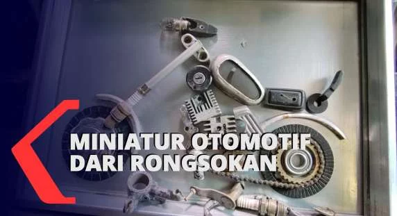 Kerajinan Miniatur Otomotif dari Onderdil Bekas