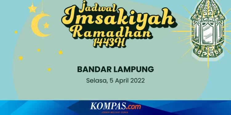 Jadwal Imsak dan Buka Puasa di Bandar Lampung, 5 April 2022
