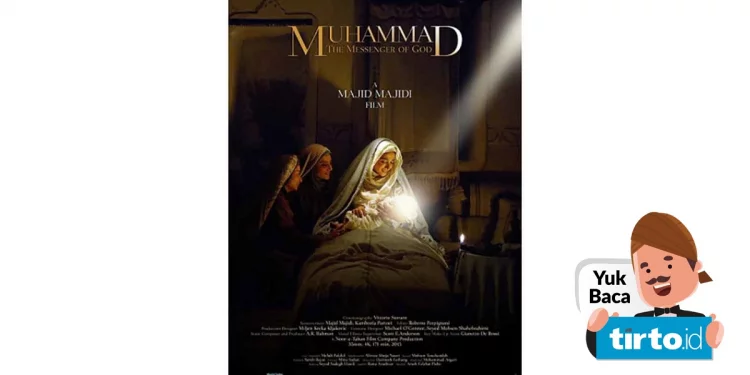 Sinopsis Film Muhammad: The Messenger of God, Kisah Kelahiran Nabi