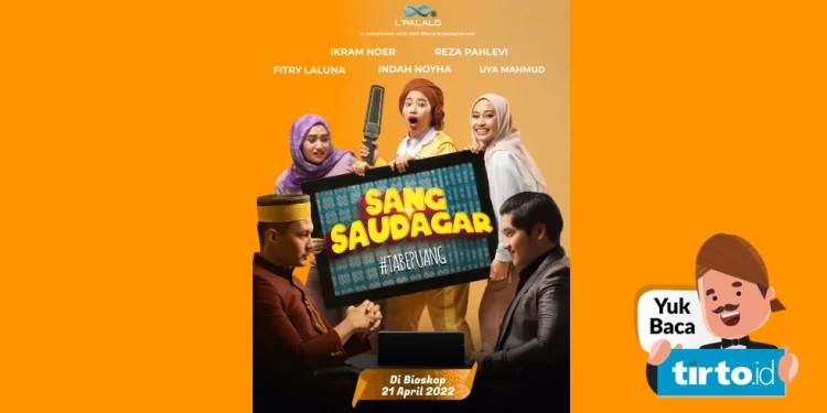 Sinopsis "Sang Saudagar Tabepuang", Tayang di Bioskop 21 April 2022