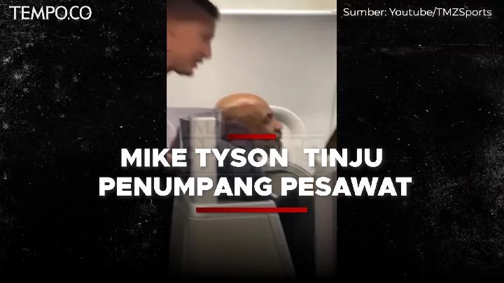 Mike Tyson Tinju Penumpang yang Diduga Mabuk di Dalam Pesawat