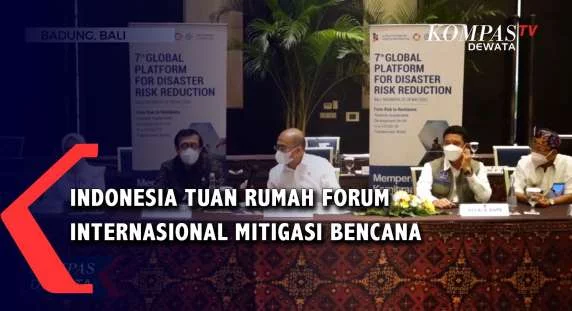 Indonesia Tuan Rumah Forum Internasional Mitigasi Bencana