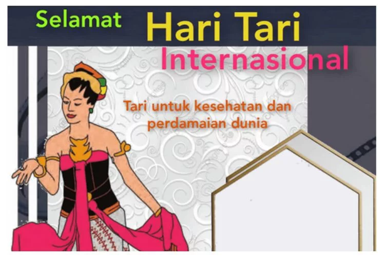 Jumat, 29 April 2022 Hari Apa? Berikut 10 Twibbon Sambut Hari Tari Internasional