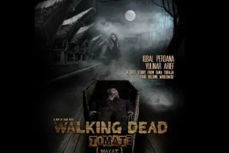 Sinopsis Film Walking Dead Tomate 2022, Film Horor tentang Tradisi Toraja
