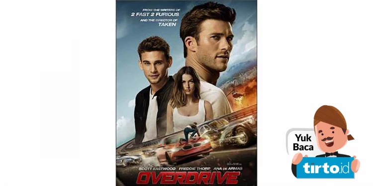 Sinopsis Film Overdrive Bioskop Trans TV: Sindikat Pencuri Mobil