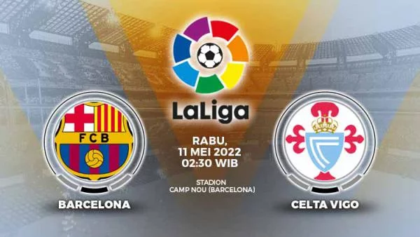 Link Live Streaming Liga Spanyol: Barcelona vs Celta Vigo