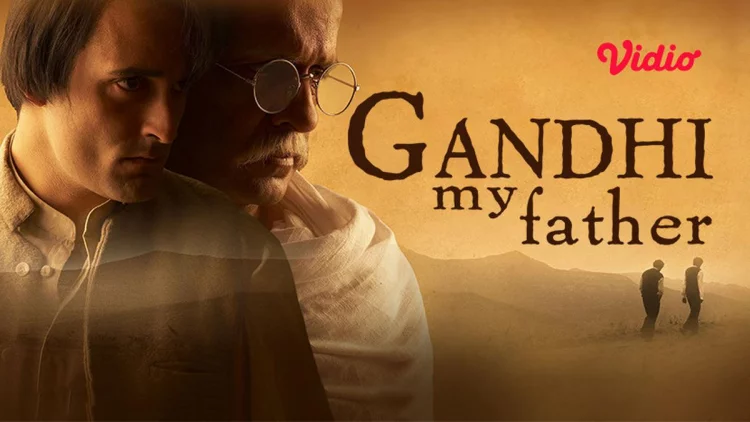 Sinopsis Film India Gandhi My Father, Cerita Lain dari Tokoh Perdamaian