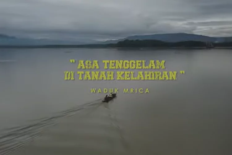 Kisah Pilu Pembangunan Waduk Mrica, Sinopsis Film Asa Tenggelam di Tanah Kelahiran Karya Guru SMPN 1 Bawang