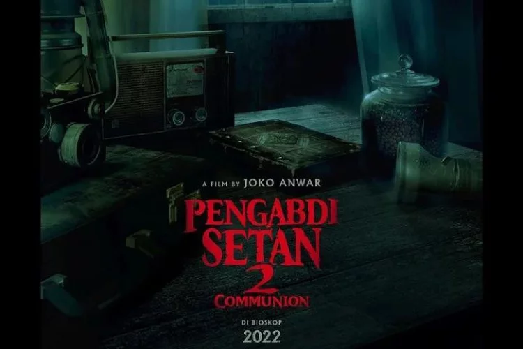 Sinopsis Film Pengabdi Setan 2: Communion Teaser Lengkap dengan Jadwal Tayang di Bioskop