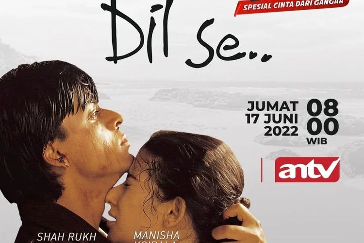 Sinopsis Film Dil Se yang Dibintangi Shah Rukh Khan dan Manisha Koirala, Tayang di ANTV Hari Ini!