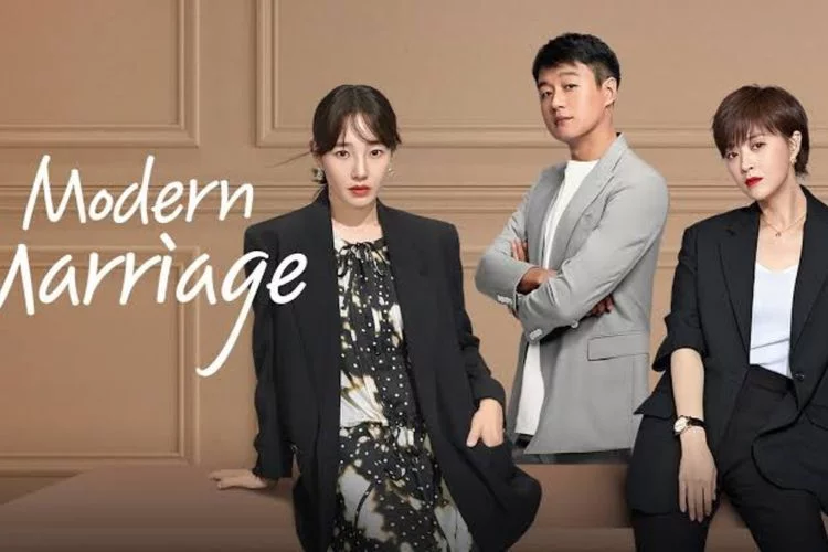 Review dan Sinopsis Film Drama China Modern Marriage 2022