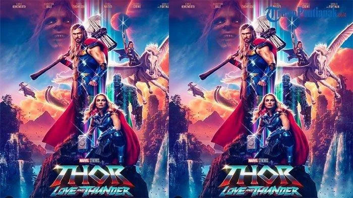 Sinopsis Film Thor: Love and Thunder dan Jadwal Tayang di Bioskop Hari Ini Rabu 6 Juli 2022