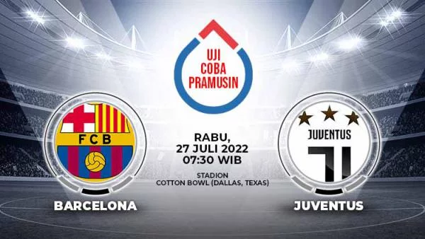 Link Live Streaming Pertandingan Pramusim: Barcelona vs Juventus