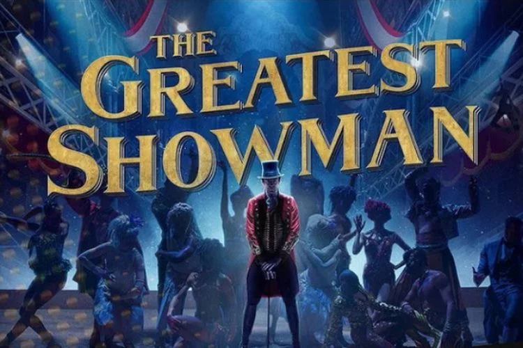 Sinopsis Film Big Movies Platinum The Greatest Showman: Anak Seorang Penjahit yang Merintis Sebuah Pertunjukan