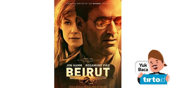 Sinopsis Film Beirut Bioskop Trans TV: Eks Diplomat Jadi Negosiator