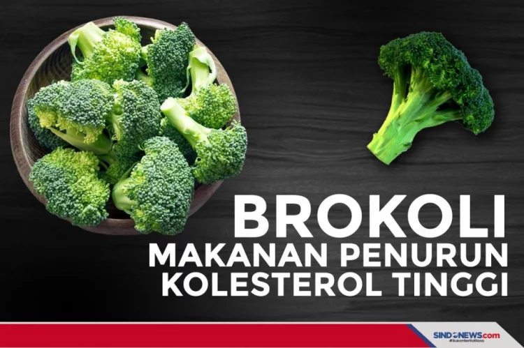 Brokoli, Makanan Penurun Kolesterol Tinggi dalam Hitungan Minggu