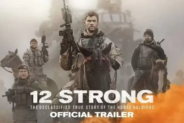 Sinopsis Film 12 Strong, Aksi 12 Tentara Amerika Berantas Teroris Tayang di Trans TV