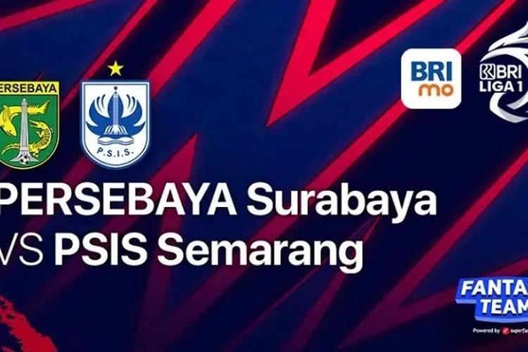 Persebaya Surabaya vs PSIS Semarang: Link Live Streaming, Prediksi Line Up, Tidak Disiarkan di Televisi