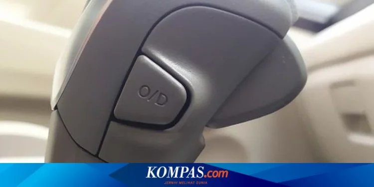 [POPULER OTOMOTIF] Mengenal Fungsi Overdrive pada Tuas Transmisi Mobil Matik | Tak Lagi 17 Tahun, Ini Batas Minimal Usia Semua Jenis SIM