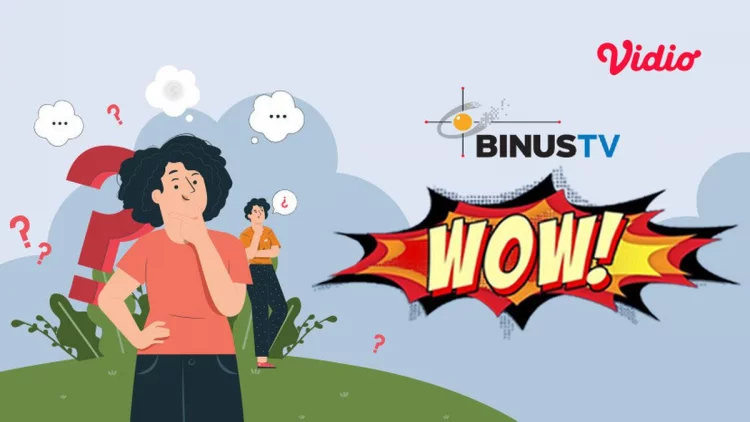Program Miss Kepo Binus TV: W.O.W, Mengulik Peristiwa dan Fenomena Terkini Sekarang Hadir di Vidio!