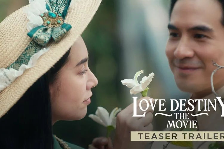 Sinopsis Love Destiny: The Movie, Film Thailand Tentang Perjalanan Cinta yang Singgah di Masa Lampau