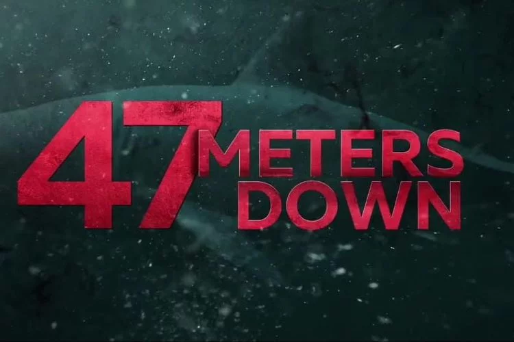 Sinopsis Film Bioskop Trans TV 47 Meters Down: Jatuh ke Dasar Laut, Dua Wanita Terperangkap di Kerangkeng Hiu