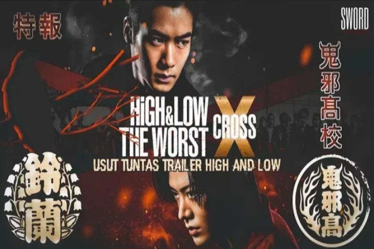 Sinopsis Film High and Low The Worst X Cross 2022 Full Movie: Saksikan Aksi Yuta NCT dan Bintang Lainnya
