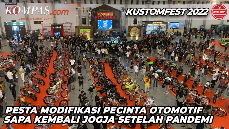 Kustomfest 2022 | Pesta Modifikasi Pecinta Otomotif Sapa Kembali Jogja Setelah Pandemi