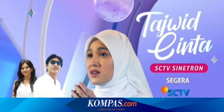 Sinopsis 'Tajwid Cinta' Tayang Segera di SCTV