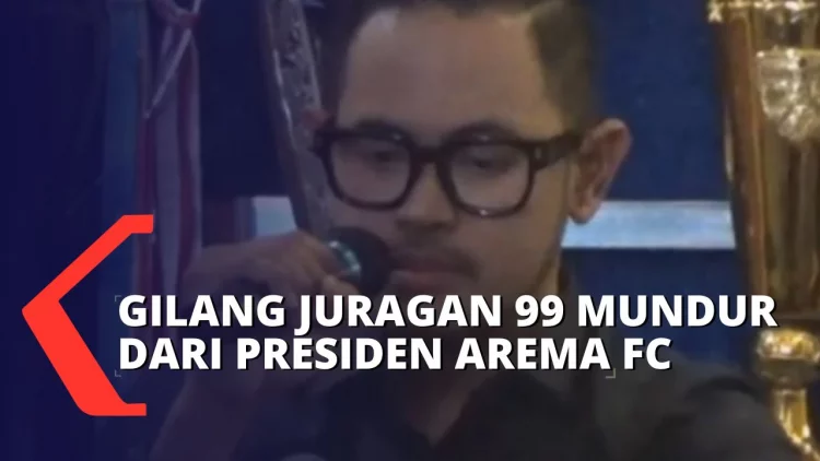 Buntut Tragedi Kanjuruhan, Gilang Juragan 99 Mundur dari Presiden Arema FC!