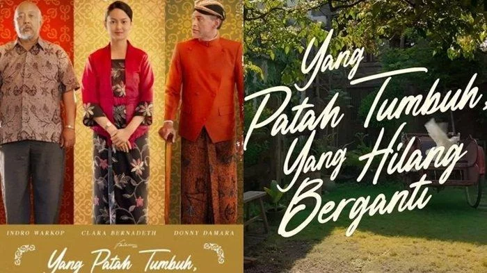 Sinopsis Film terbaru : Yang Patah Tumbuh Yang Hilang Berganti, Akan Tayang 24 November 2022