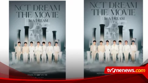 Sinopsis Film 'NCT DREAM THE MOVIE : In A Dream', NCTzen Siap-siap Terkejut Karena Akan Ada....