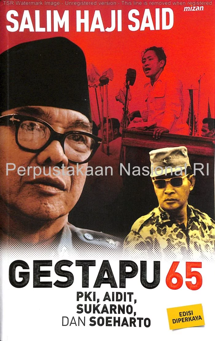Sejarah Dibalik Peristiwa G30S PKI yang Tidak Diketahui Banyak Orang dalam Buku Gestapu