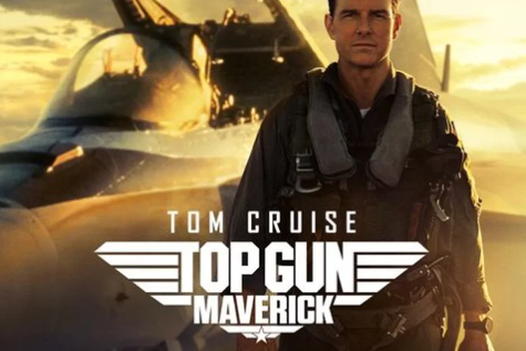 Sinopsis Film Top Gun Maverick: Misi Bunuh Diri Tom Cruise Kendalikan Jet Tempur untuk Bom Gudang Senjata