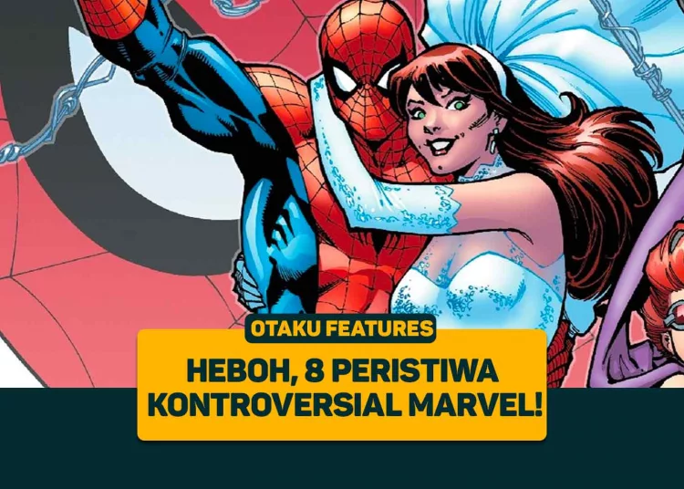 Heboh, 8 Peristiwa Kontroversial di Marvel!