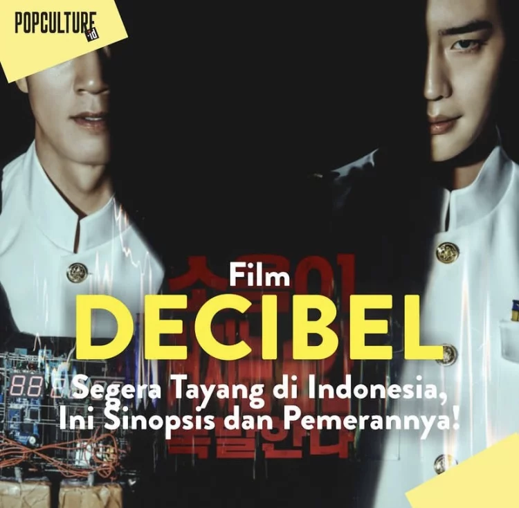 Sinopsis Film Decibel, Tayang Akhir November 2022 di Bioskop