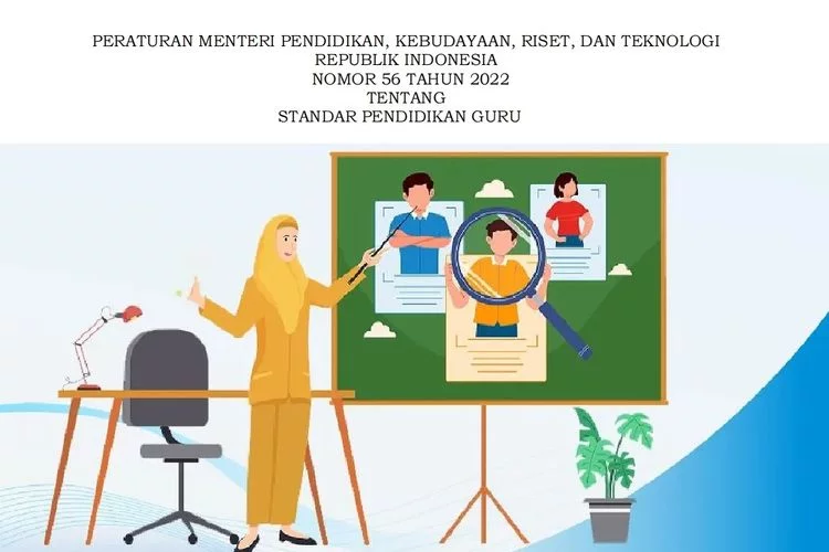 Standar Kompetensi Lulusan Pendidikan Guru Sesuai Permendikbud No 56/2022, Wajib Kuasai Teknologi Informasi