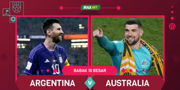 Prediksi Piala Dunia: Argentina vs Australia 4 Desember 2022