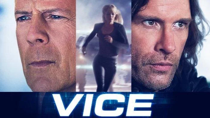 Sinopsis Film Vice yang Dibintangi Bruce Willis, Tayang Malam Ini di Bioskop Trans TV