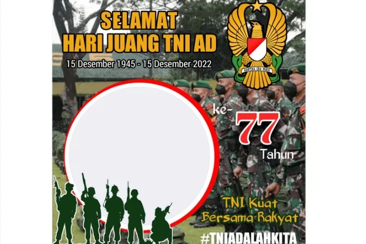 10 Link Twibbon Hari Juang Kartika TNI AD 15 Desember 2022, Download Gratis dan Bagikan ke Media Sosial