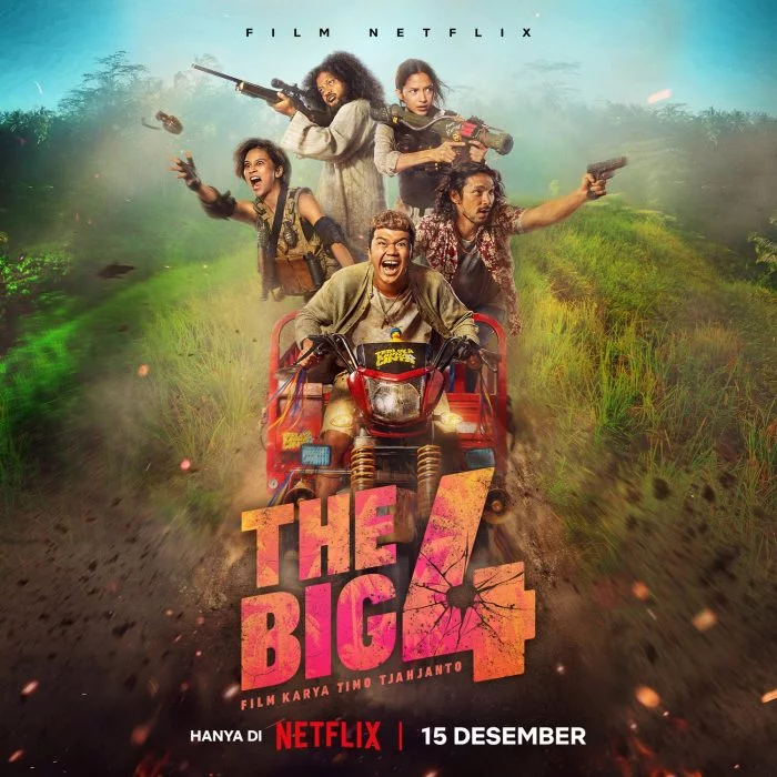 Sinopsis dan Pemeran Film Baru Netflix Indonesia “The Big 4”, Tayang Hari ini 15 Desember 2022
