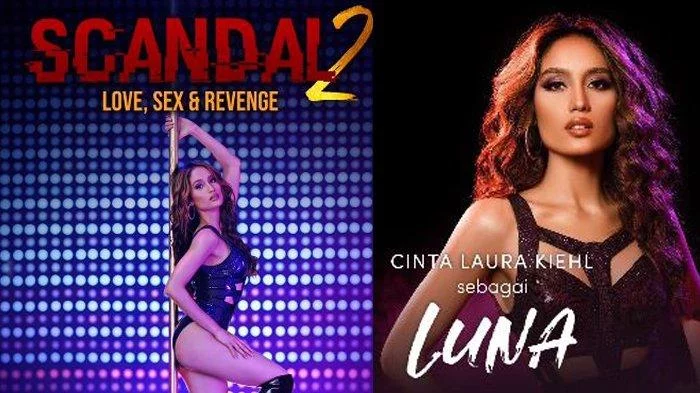 Link Nonton dan Sinopsis Film Scandal 2 : Cinta Laura Jadi Wanita Penghibur