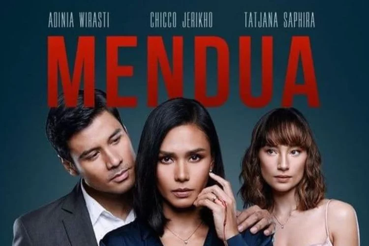 Sinopsis Film Mendua, Para Pecinta Drama Indonesia Wajib Nonton